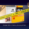 KODAK Mini 2 Ending tonight